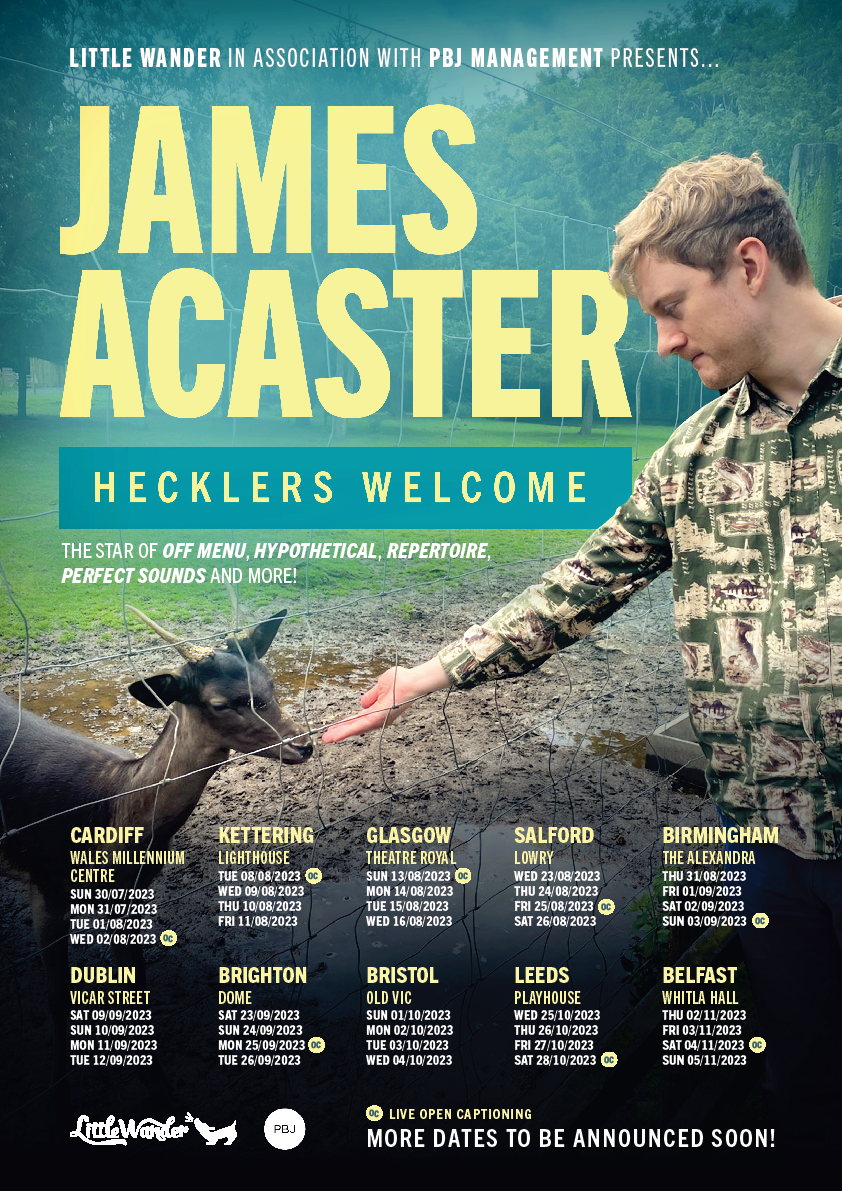 James Acaster Tour Announced, Hecklers