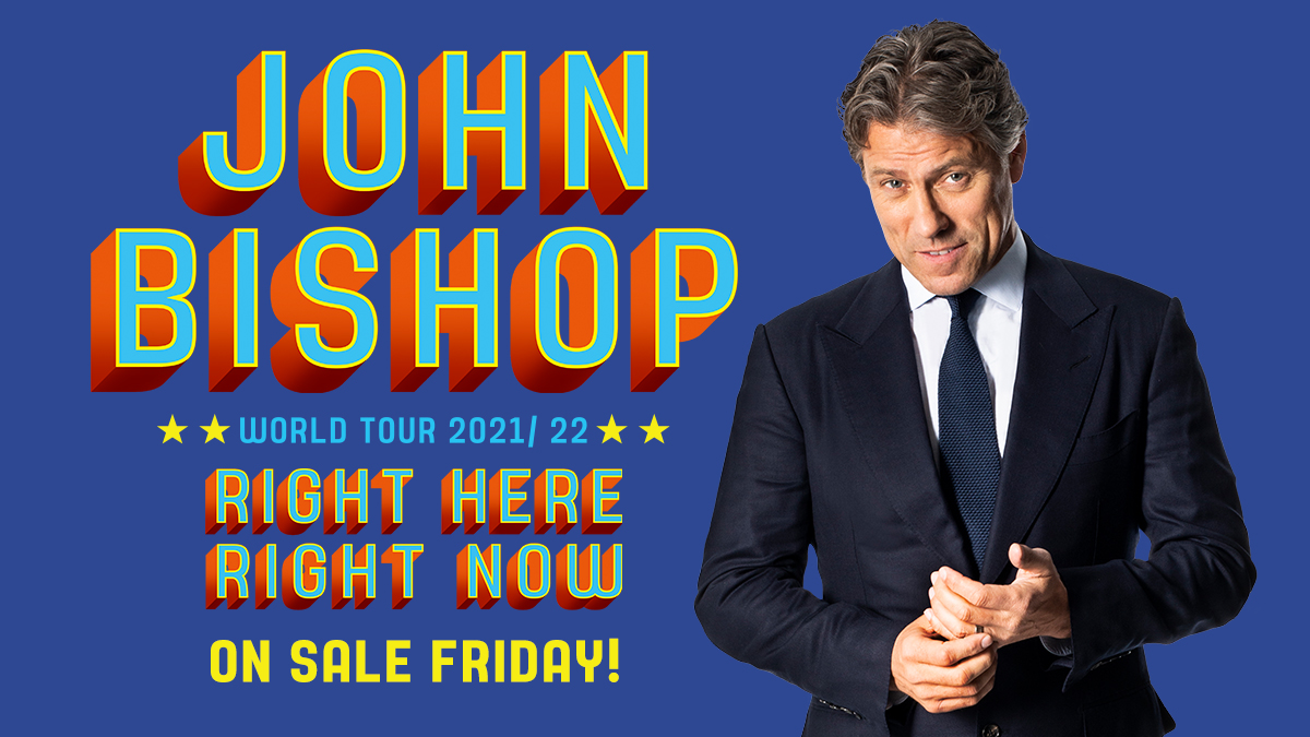 John Bishop Announces World Tour One Show   John Bishop   Right Here Right Now 