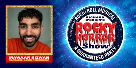 Mawaan Rizwan To Star In Rocky Horror Show