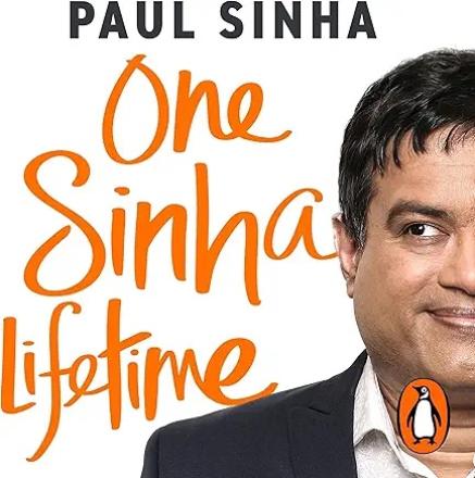 Book Review: One Sinha Lifetime By Paul Sinha