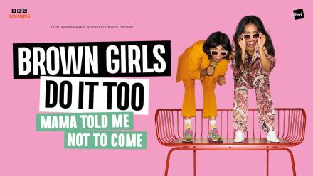 Live Dates For Brown Girls Do It Too Podcast