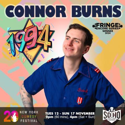 New York Comedy Festival Run For Connor Burns