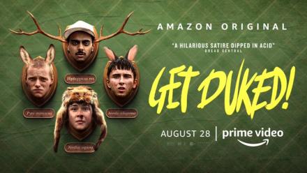 Review: Get Duked, Amazon Prime