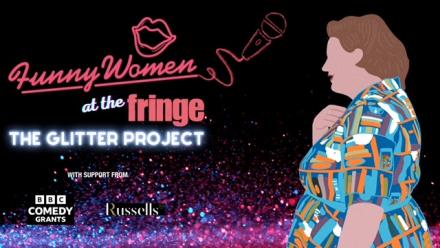 Funny Women Launches Mentor Scheme At Edinburgh Fringe