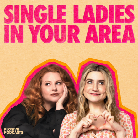 Amy Gledhill And Harriet Kemsley Launch Single Ladies Podcast