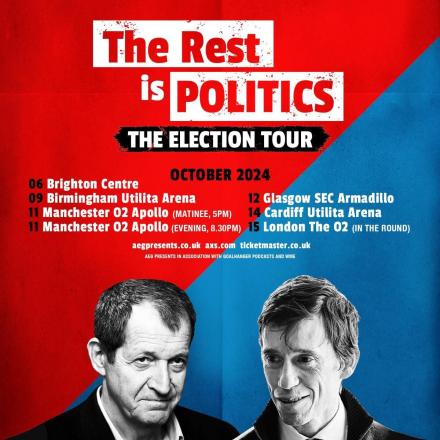 The Rest Is Politics Podcast To Tour