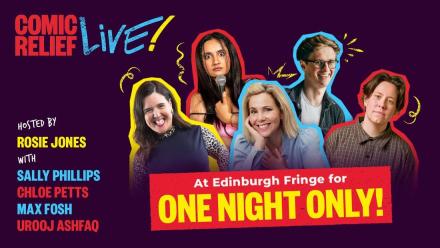 Rosie Jones, Sally Phillips Play Comic Relief Edinburgh Fringe Gig