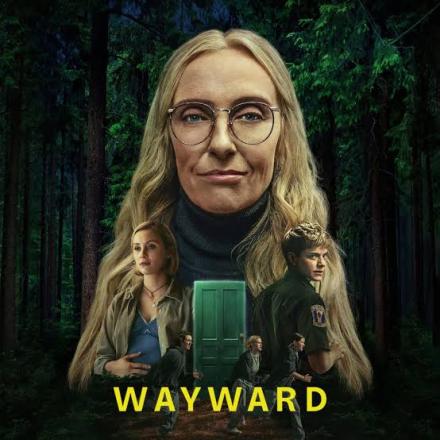 Review: Wayward, Netflix