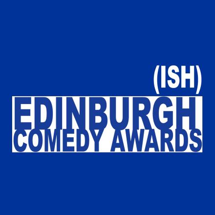James Corden, Rhod Gilbert and Elf Lyons Back ISH Edinburgh Comedy Awards Again James Corden, Rhod Gilbert and Elf Lyons Back ISH Edinburgh Comedy Awards Again