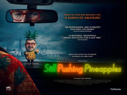 Video: Watch Trailer For Still Pushing Pineapples Video: Watch Trailer For Still Pushing Pineapples