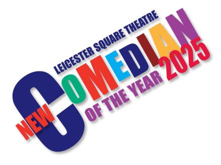 Leicester Square Theatre's New Comedian of the Year Finalists Revealed Leicester Square Theatre's New Comedian of the Year Finalists Revealed