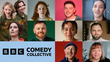 BBC Comedy Reveals Latest Comedy Collective BBC Comedy Reveals Latest Comedy Collective