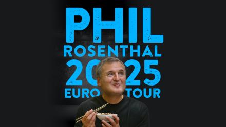 UK Dates For Phil Rosenthal