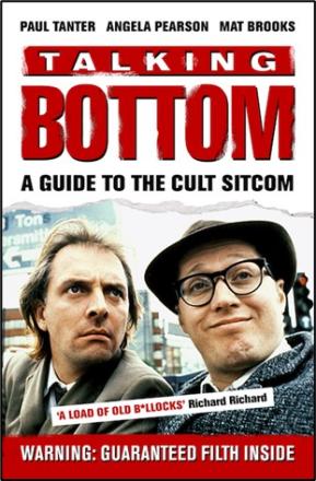 Talking Bottom: A Guide To The Cult Sitcom Lands New Publisher