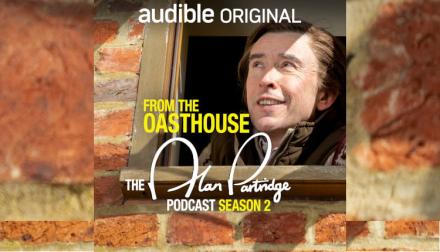 Alan Partridge Returns With More Oasthouse Podcasts