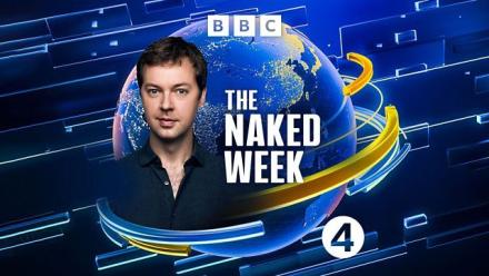 BBC Radio To Launch New Friday Night Topical Comedy The Nakes Week BBC Radio To Launch New Friday Night Topical Comedy The Nakes Week