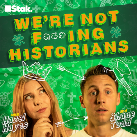New Podcast From Shane Todd And Helen Hayes Takes A Sideways Look At Irish History New Podcast From Shane Todd And Helen Hayes Takes A Sideways Look At Irish History