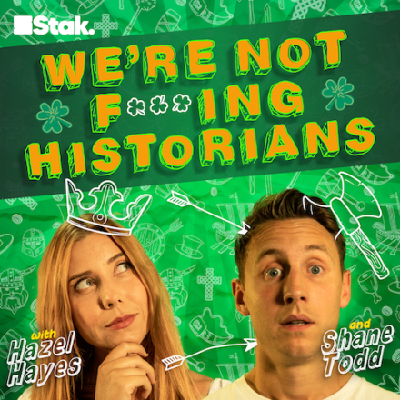 New Podcast From Shane Todd And Helen Hayes Takes A Sideways Look At Irish History 