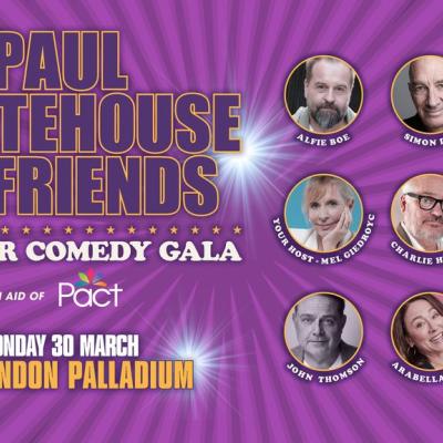 Paul Whitehouse & Friends Comedy Gala