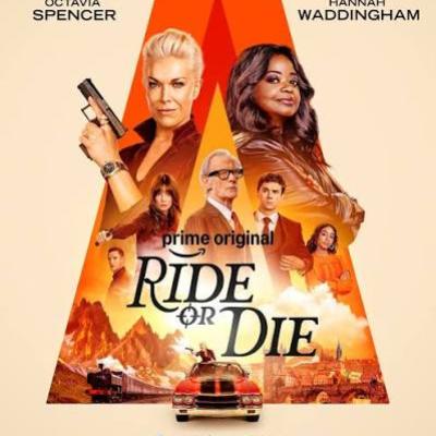 Review: Ride Or Die, Prime Video Review: Ride Or Die, Prime Video