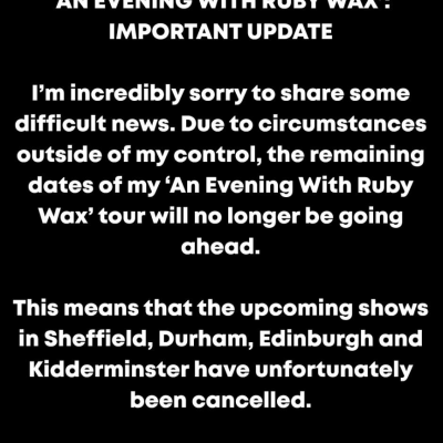 Ruby Wax Cancels Live Shows An Evening With Ruby Wax 