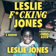 Book Review: Leslie F*cking Jones: A Memoir by Leslie Jones