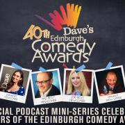 Dave's Edinburgh Comedy Awards Announce Podcast, Gala to Be Filmed And More