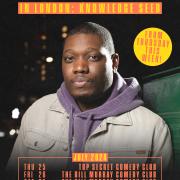 Intimate London Shows For Michael Che