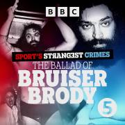 Sport's Strangest Crimes Returns With Adam Hills On The Ballad of Bruiser Brody