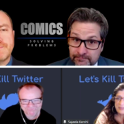 Comics Solving Problems Take On Lets Kill Twitter In Special Podcast Double Header