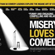 Misery Loves Comedy
